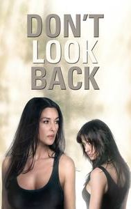 Don't Look Back (2009 film)