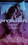 Premature (2019 film)