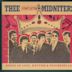 Thee Complete Midniters: Songs of Love, Rhythm and Psychedelia