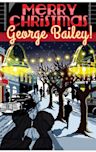Merry Christmas, George Bailey