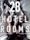 28 Hotel Rooms