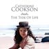 Catherine Cookson's The Tide of Life