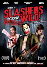 Slashers Gone Wild (Movie, 2006) - MovieMeter.com