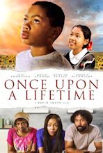 Once Upon a Lifetime (2021) - IMDb