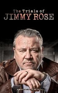 The Trials of Jimmy Rose