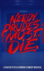 Nerdy Prudes Must Die