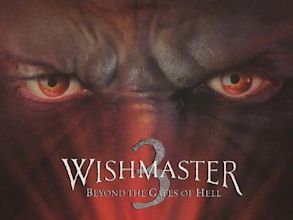 Wishmaster 3: Beyond the Gates of Hell