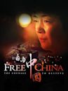 Free China: The Courage to Believe