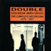 Double: The Complete Recording 1976-2007