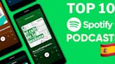 Los podcasts más populares hoy en Spotify España