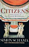 Citizens: A Chronicle of the French Revolution