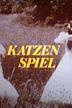 Katzenspiel