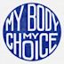 My Body My Choice