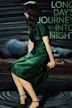 Long day's journey into night