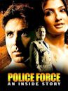 Police Force: An Inside Story