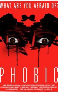 Phobic