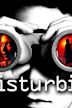 Disturbia