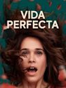 Vida perfecta