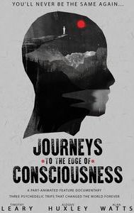 Journeys to the Edge of Consciousness