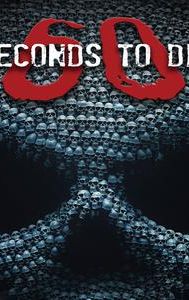 60 Seconds to Die