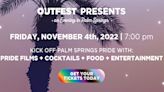 Celebrate Palm Springs Pride with Outfest’s Evening in Palm Springs