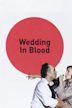 Blutige Hochzeit