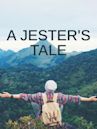 A Jester's Tale