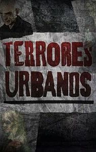 Terrores Urbanos