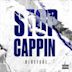 Stop Cappin