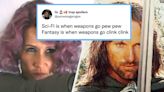 25 Hilarious Viral Tweets About The Differences Between Sci-Fi And Fantasy That Have Me HOWLING