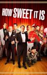 How Sweet It Is (2013 film)