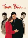 Tum Bin