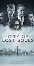City of Lost Souls (2014) - IMDb