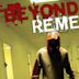 Beyond Remedy – Jenseits der Angst