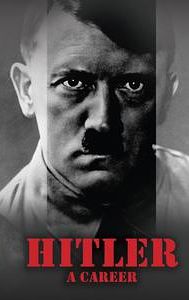 Hitler: A Career