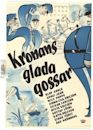 Kronans glada gossar