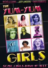 The Yum-Yum Girls (1976) - Barry Rosen | Synopsis, Characteristics ...