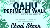 Father walks Oahu perimeter in honor of his daughter and suicide awareness