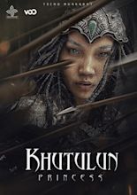 Princess Khutulun (2021) - IMDb