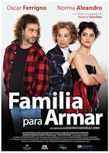 Familia para armar (2011) - IMDb