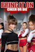 Bring It On: Cheer or Die