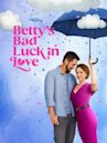 Betty's Bad Luck in Love