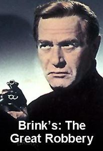 Brink's: The Great Robbery