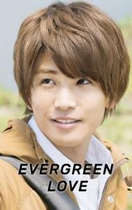 Evergreen Love