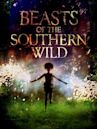 Beasts of the Southern Wild