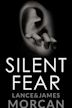 Silent Fear | Crime, Horror, Mystery