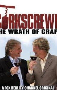 Corkscrewed: The Wrath of Grapes