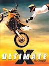 Ultimate X: The Movie