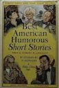 The Best American Humorous Short Stories