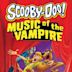 Scooby-Doo! Music of the Vampire